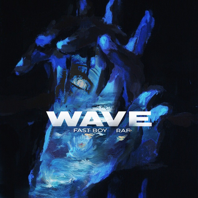 Обложка трека "Wave - FAST BOY"